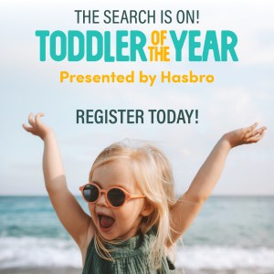 Introducing Toddler of the Year Presented By Hasbro