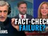 Dan Abrams Calls Out MSNBC for Flimsy Fact Check of Vance: ‘If You’re Gonna Fact-Check, You’d Better Get it Right!’ Dan Abrams Calls Out MSNBC for Flimsy Fact Check of Vance: ‘If You’re Gonna Fact-Check, You’d Better Get it Right!’