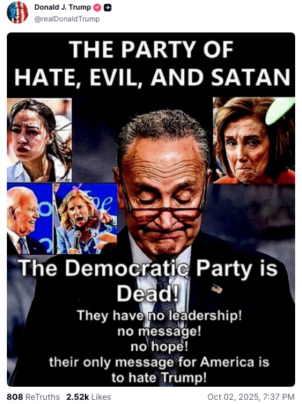 Trump Deems Democrats ‘The Party of Hate, Evil, and Satan’ trump deems democrats the party of hate evil and satan 1 President Donald Trump deemed Democrats the party of "Satan" on Thursday amid the ongoing shutdown of the federal government.
The post Trump Deems Democrats ‘The Party of Hate, Evil, and Satan’ first appeared on Mediaite. BNews