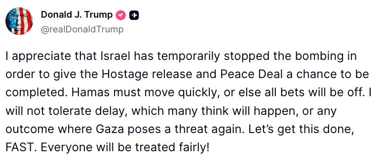 Trump Warns Hamas to Release Hostages ‘FAST’ Or ‘All Bets Will Be Off’ In New Rant trump warns hamas to release hostages fast or all bets will be off in new rant 1 Trump warned Hamas to begin releasing Israeli hostages “FAST” or “all bets will be off” while praising Israel for having paused “bombing.”
The post Trump Warns Hamas to Release Hostages ‘FAST’ Or ‘All Bets Will Be Off’ In New Rant first appeared on Mediaite. BNews
