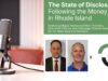 The State of Disclosure: A conversation with Rhode Island’s top campaign finance officials 2026 The State of Disclosure: A conversation with Rhode Island’s top campaign finance officials 2026